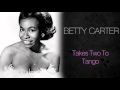 Betty Carter & Ray Charles - Takes Two To Tango