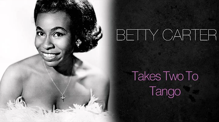 Betty Carter & Ray Charles - Takes Two To Tango