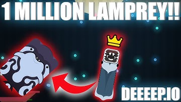 1 MILLION LAMPREY!! | Deeeep.io Challenge