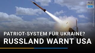 Patriot-Flugabwehrsystem | Russische Botschaft warnt USA vor Lieferung an Ukraine