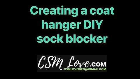 Quick DIY Sock Blocker