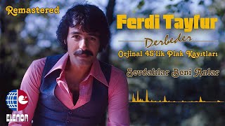 Ferdi Tayfur - Sevdalılar Beni Anlar (Remastered) Resimi