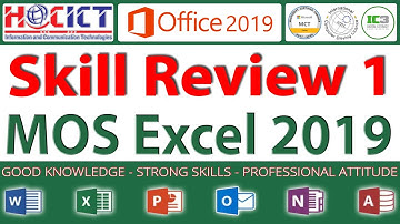 MOS Excel 2019 Skill Review 1 | HOCICT