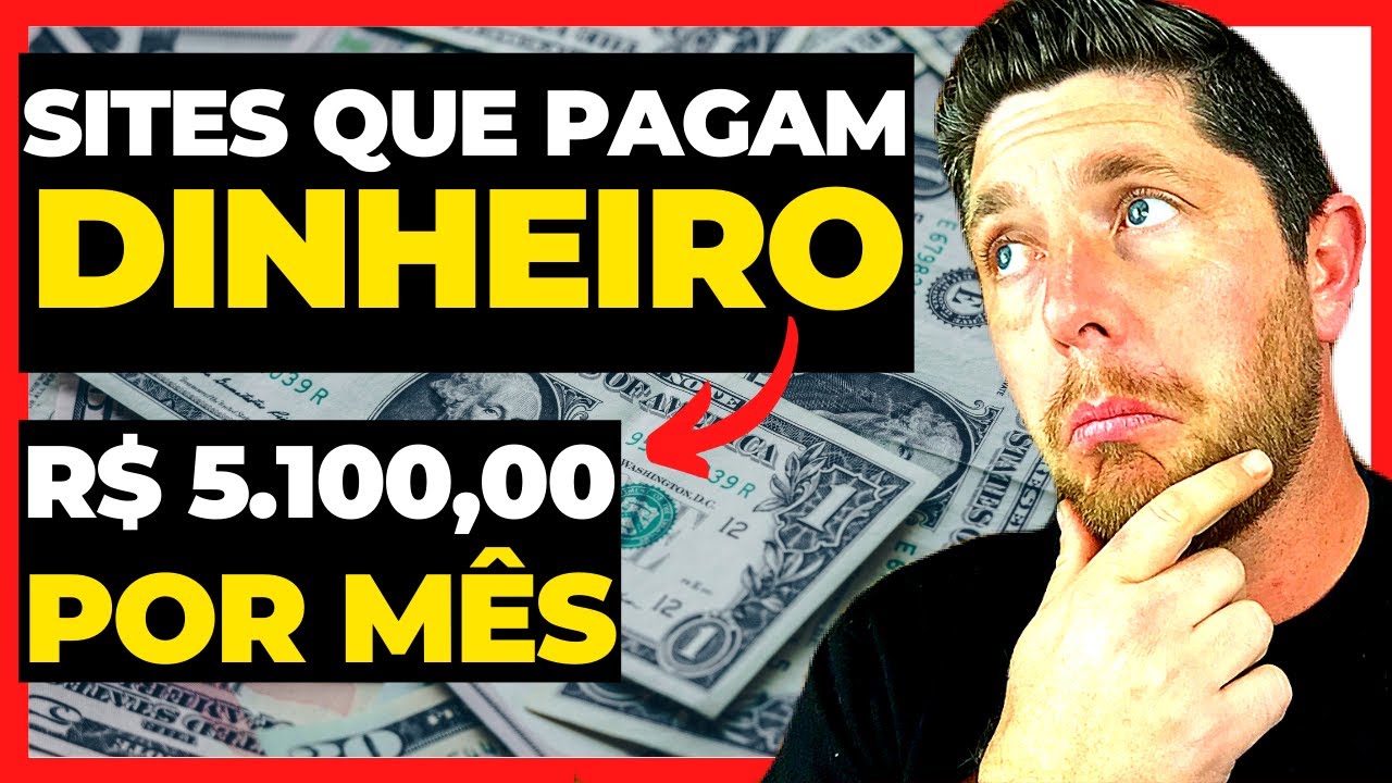 MELHORES SITES QUE PAGAM ATÉ R$ 170,00 POR DIA! R$ 5 100,00 POR MÊS