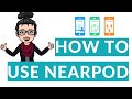 How To Use NearPod In Online Classes For Student Engagement