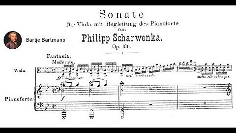 Philipp Scharwenka - Viola "Fantasy" Sonata, Op. 106 (1899)