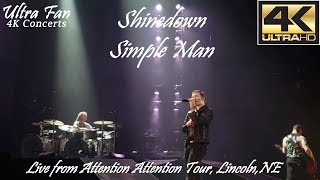 Shinedown - Simple Man Live from Attention Attention Tour Lincoln