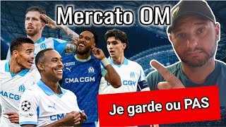MERCATO OM 🔄 JE GARDE // JE NE GARDE PAS ! 🧐 Les joueurs que je souhaite conserver et POURQUOI !