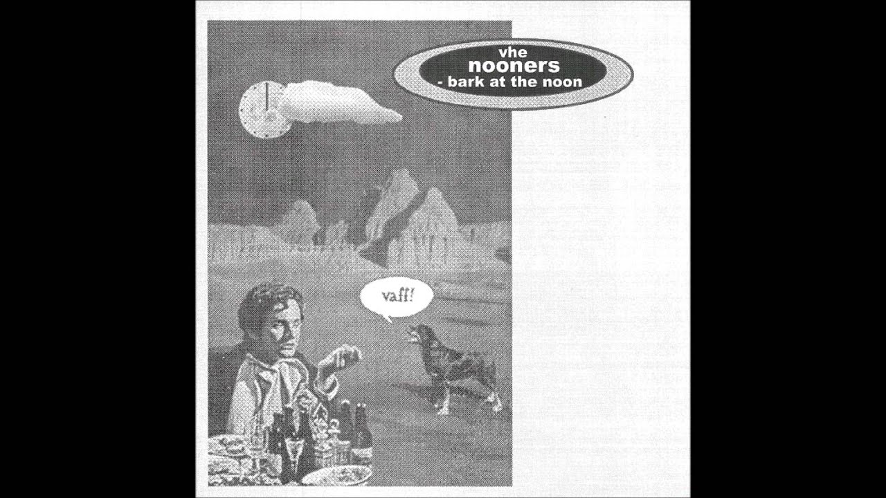 Vhe Nooners - 04.Lucy In Furs (With Demons)