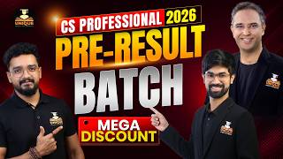 CS Professional Lowest Fees Ever 2026 | Pre result batch | Limited Period Offer
