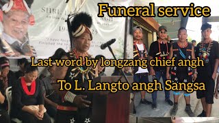 Last word by longzang chief angh to L. Langto angh Sangsa @Petsakvlogs #viralvideos 