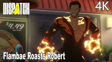 Full Flambae Song to Roast Robert Dispatch Credits Scene 4K