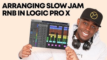 ARRANGING SLOW JAM RNB BEAT IN LOGIC PRO X