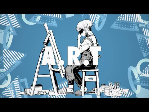 Füga-Füca「A.R.T 」MV