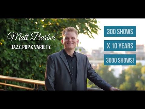 Introducing Vocalist Matt Barber | Jazz, Pop, and Variety | Official Promo Video