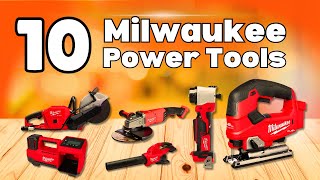 Top 10 Best Milwaukee Power Tools