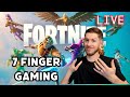 🔴 7 FINGER GAMING | LIVE Fork Knife Season 2
