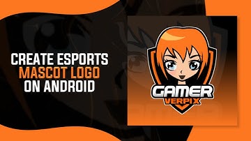 How To Make Esports Mascot Logo on Android 2022 | Esports Mascot Logo Tutorial