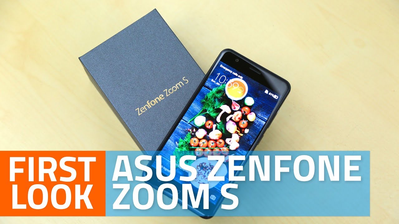 Asus ZenFone Zoom S First Look | Camera, Specs, Price, and More