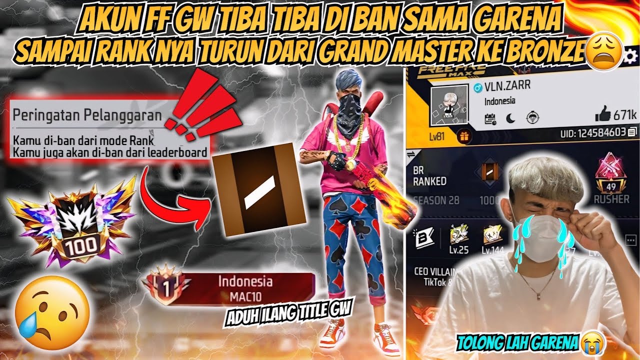 AKUN FF BANG ZARR TIBA TIBA DI BAN SAMA GARENA SAMPAI RANK NYA TURUN DARI GRAND MASTER KE BRONZE 😭