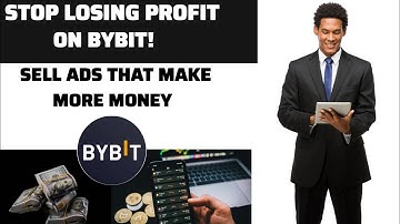How to Create a Profitable Sell Ad on Bybit Step-by-Step Guide