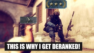 CSGO: THIS IS WHY I DERANK!