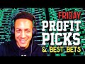 Friday picks  predictions w robvenosports  fivestarinvegas