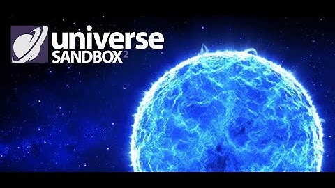 Playing Universe Sandbox 2 For The First Time!