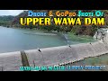 UPPER WAWA DAM Update as of 11/27/2021