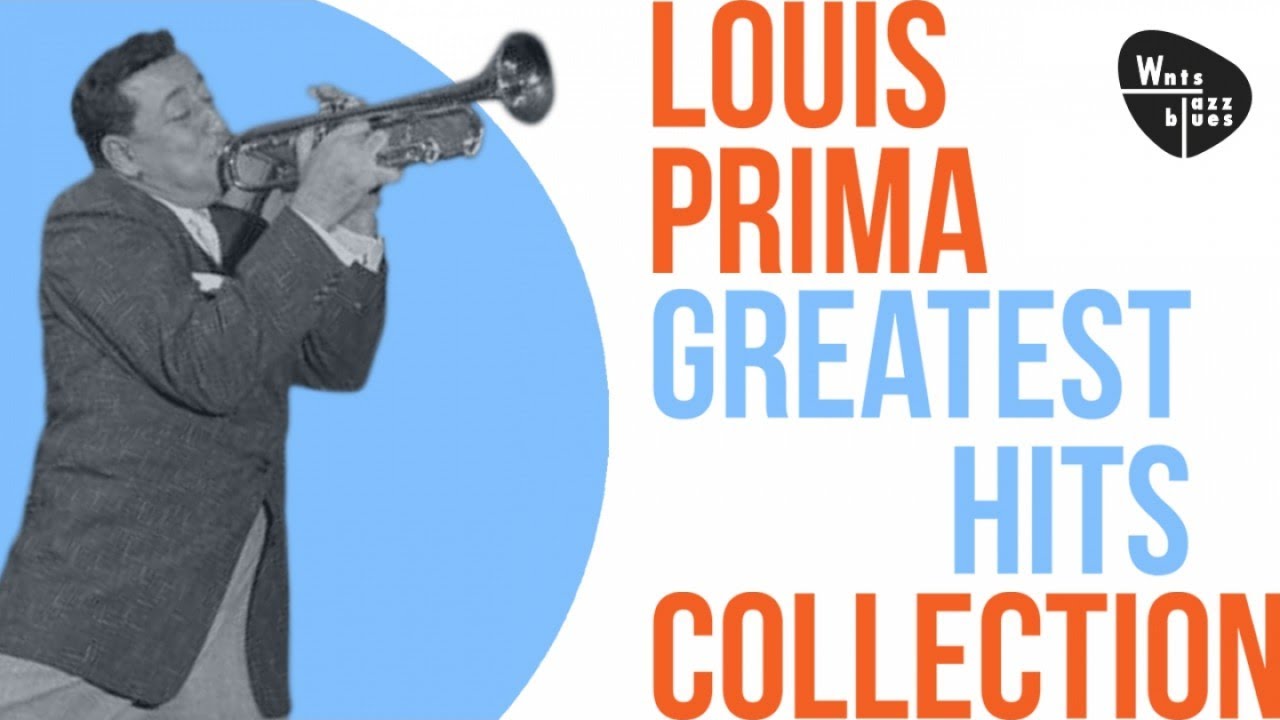 Louis Prima Greatest Hits