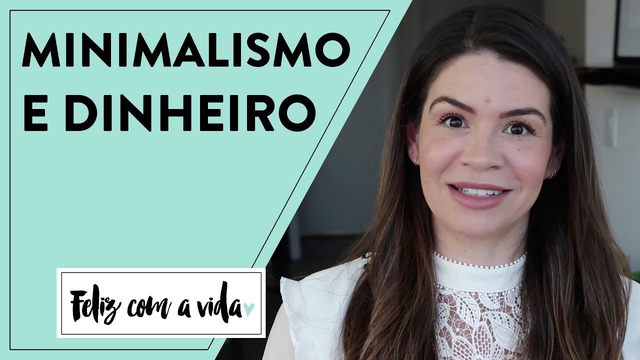 5 LIÇÕES QUE APRENDI SOBRE DINHEIRO #MINIMALISMO
