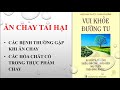 Thực Dưỡng | Ăn Chay Tai Hại | Thức Ăn Chay Cũng Rất Độc