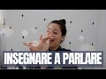 Come INSEGNARE A PARLARE ai bambini + SORPRESA!