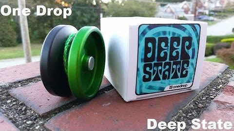 One Drop Deep State -  Honest Yoyo Review