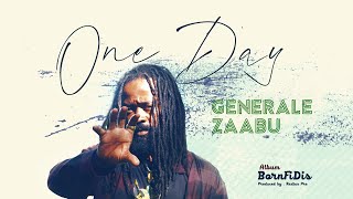 One Day By Generale Zaabu