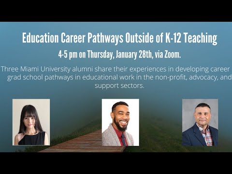 Education Career Pathways Outside of K-12 Teaching