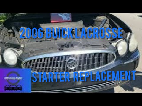 2006 Buick Lacrosse starter replacement