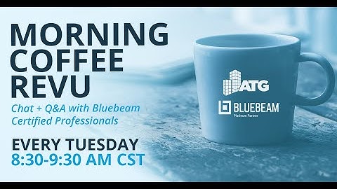 Digital Dashboards In Bluebeam Revu | June 8, 2021