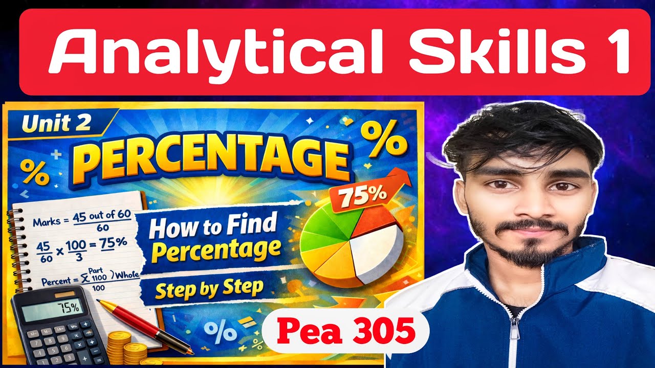 Unit 2 PEA 305 📝 Master Complete Percentage in One Shot 🎯 Tricks + PYQs ...