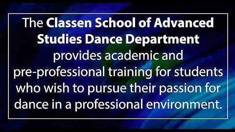 Classen SAS Dance Program Information and Expectations