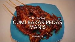 Resep cumi bakar pedas manis ~ imasayu - Durasi: 1.01. 