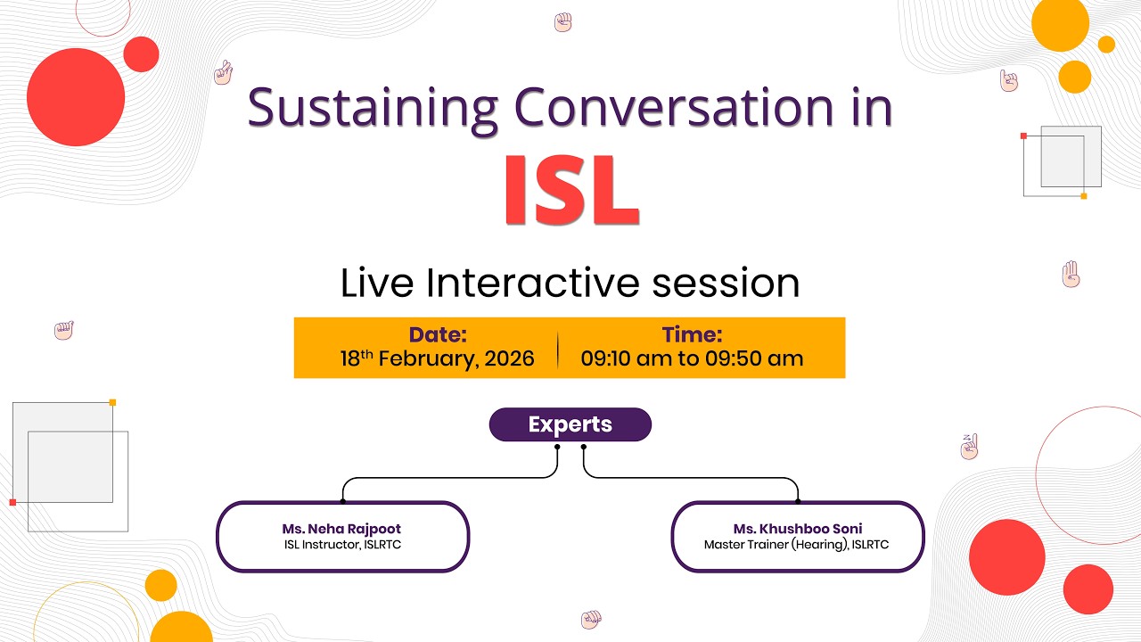 Day 3:  Sustaining Conversation in ISL