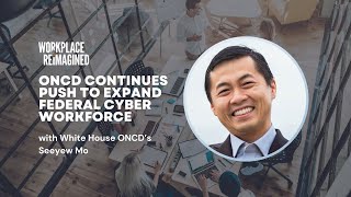 Workplace Reimagined 2024: ONCD's Seeyew Mo on growing ...