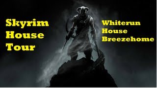 Skyrim Whiterun house Breezehome tour