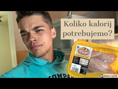 Koliko kalorij potrebujemo?