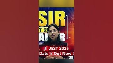 📢 JEST Exam 2025 Date is Out Now!