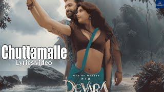 Chuttamalle Chuttestandi - Lyrics