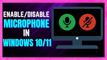 How to Enable or Disable Microphone in Windows 10 - (FULL GUIDE)
