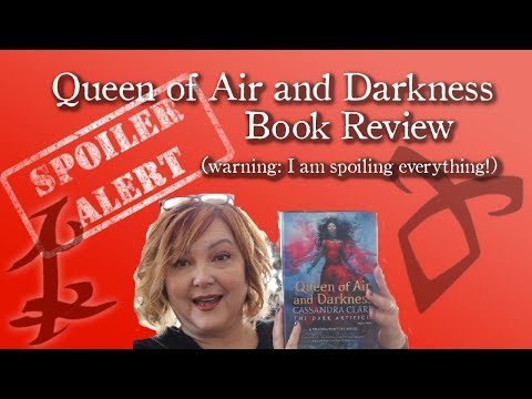 QUEEN OF AIR AND DARKNESS | Spoilery Review