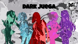 DARK JUEGA DOKI DOKI: EXIT MUSIC REDUX #1